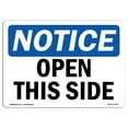 thumbnail image 1 of OSHA Notice Sign - Open This Side |  Aluminum Sign | Protect Your Business, Construction Site, Warehouse & Shop Area |  Made in the USA, 1 of 6