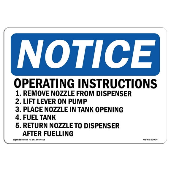OSHA Notice Sign - Operating Instructions 1. Remove Nozzle |  Aluminum Sign | Protect Your Business, Work Site, Warehouse & Shop Area |  Made in the USA