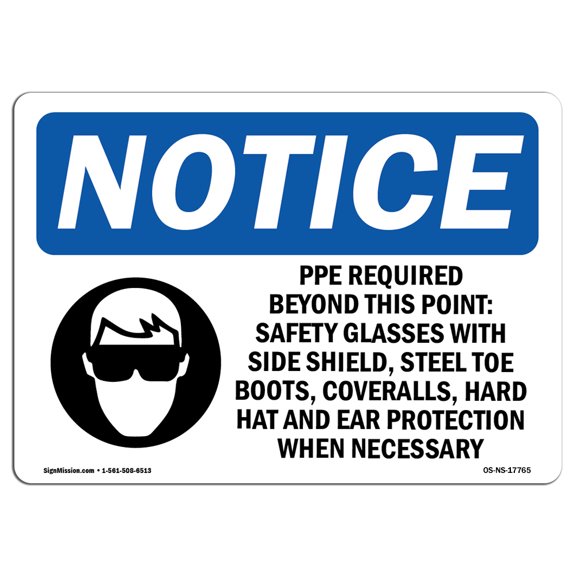 OSHA Notice Sign - PPE Required Beyond This Point | Aluminum Sign | Protect Your Business, Construction Site, Warehouse & Shop Area | Made in the USA