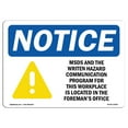 thumbnail image 1 of OSHA Notice Sign - NOTICE MSDS For This Workplace Is Located |  Aluminum Sign | Protect Your Business, Work Site, Warehouse & Shop Area |  Made in the USA, 1 of 6