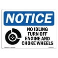 thumbnail image 1 of OSHA Notice Sign - NOTICE No Idling Turn Off Engine And Chock Wheels |  Aluminum Sign | Protect Your Business, Work Site, Warehouse & Shop |  Made in the USA, 1 of 6