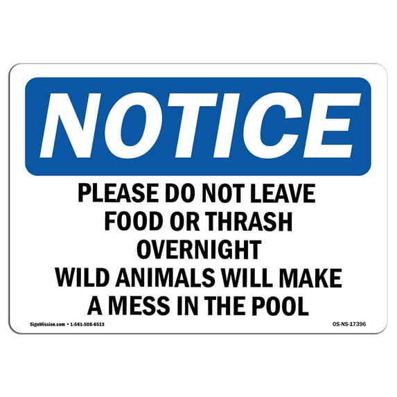 OSHA Notice Sign - Please Do Not Leave Food Or Trash Overnight | Aluminum Sign | Protect Your Business, Work Site, Warehouse & Shop Area | Made in the USA