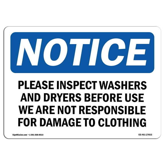 OSHA Notice Sign - Please Inspect Washers And Dryers Before | Aluminum Sign | Protect Your Business, Work Site, Warehouse & Shop Area | Â Made in the USA