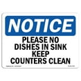 thumbnail image 1 of OSHA Notice Sign - Please No Dishes In Sink Keep Counters Clean |  Aluminum Sign | Protect Your Business, Work Site, Warehouse & Shop Area |  Made in the USA, 1 of 6