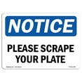 thumbnail image 1 of OSHA Notice Sign - Please Scrape Your Plate |  Aluminum Sign | Protect Your Business, Construction Site, Warehouse & Shop Area |  Made in the USA, 1 of 6