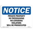 thumbnail image 1 of OSHA Notice Sign - Private Property No Trespassing No Loitering |  Aluminum Sign | Protect Your Business, Work Site, Warehouse & Shop Area |  Made in the USA, 1 of 6