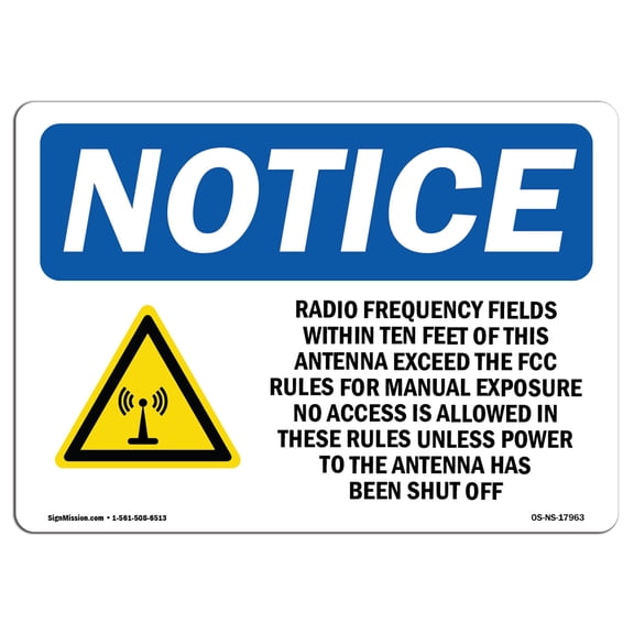 OSHA Notice Sign - Radio Frequency Fields Within |  Aluminum Sign | Protect Your Business, Construction Site, Warehouse & Shop Area |  Made in the USA
