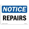 thumbnail image 1 of OSHA Notice Sign - Repairs |  Aluminum Sign | Protect Your Business, Construction Site, Warehouse & Shop Area |  Made in the USA, 1 of 6