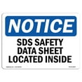 thumbnail image 1 of SignMission OS-NS-A-710-L-18259 7 x 10 in. OSHA Notice Sign - SDS Safety Data Sheet Located Inside, 1 of 6