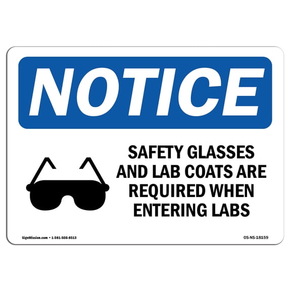 OSHA Notice Signs - Safety Glasses And Lab Coats Required Sign With Symbol | Extremely Durable Made in the USA Signs or Heavy Duty Vinyl label | Protect Your Warehouse & Business