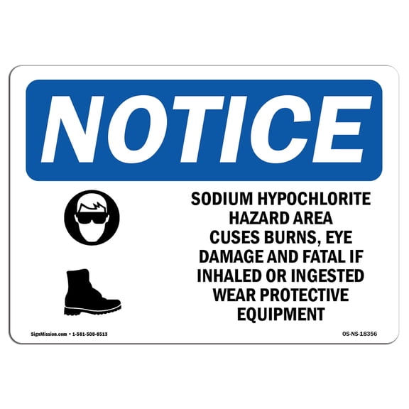 OSHA Notice Sign - Sodium Hypochlorite Hazard Area | Aluminum Sign | Protect Your Business, Construction Site, Warehouse & Shop Area | Made in the USA