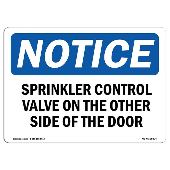 OSHA Notice Sign - Sprinkler Control Valve On The Other Side | Aluminum Sign | Protect Your Business, Work Site, Warehouse & Shop Area | Made in the USA