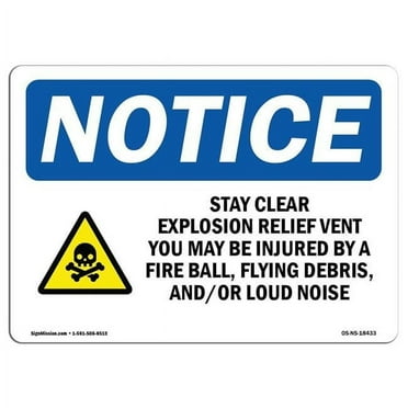 OSHA Notice Sign - Stay Clear Explosion Relief |  Aluminum Sign | Protect Your Business, Construction Site, Warehouse & Shop Area |  Made in the USA