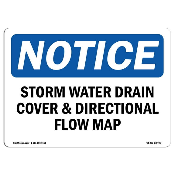 OSHA Notice Sign - Storm Water Drain Cover & Directional Flow Map |  Aluminum Sign | Protect Your Business, Work Site, Warehouse & Shop |  Made in the USA