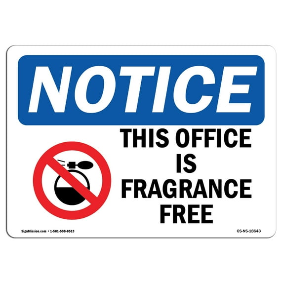 OSHA Notice Sign - This Office Is Fragrance Free | Plastic Sign | Protect Your Business, Construction Site, Warehouse & Shop Area | Made in the USA