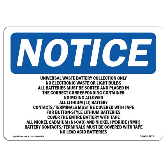 OSHA Notice Sign - Universal Waste Battery Collection Only | Aluminum Sign | Protect Your Business, Work Site, Warehouse & Shop Area | Made in the USA
