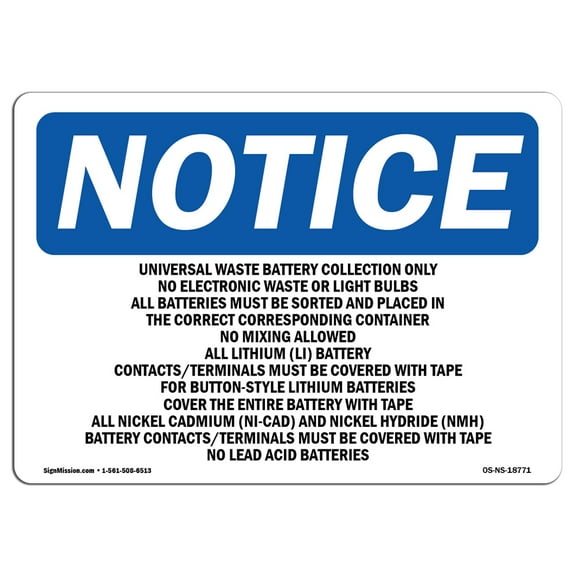OSHA Notice Sign - Universal Waste Battery Collection Only | Aluminum Sign | Protect Your Business, Work Site, Warehouse & Shop Area | Â Made in the USA