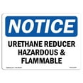 thumbnail image 1 of OSHA Notice Sign - Urethane Reducer Hazardous And Flammable |  Aluminum Sign | Protect Your Business, Work Site, Warehouse & Shop Area |  Made in the USA, 1 of 6