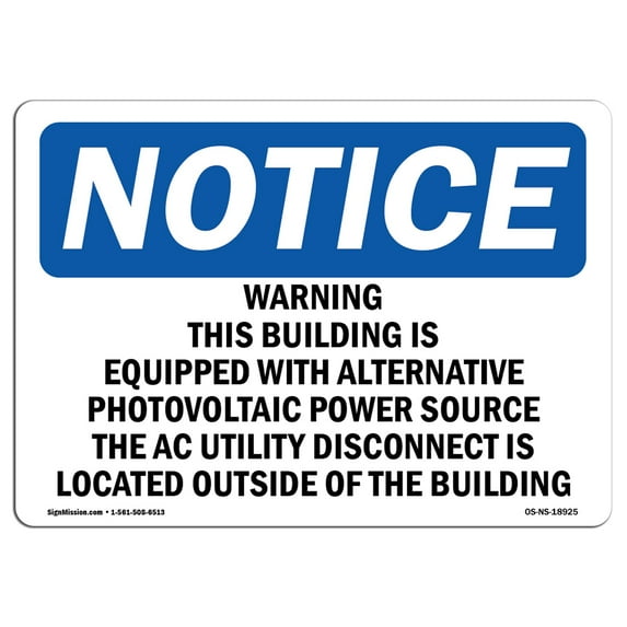 SignMission OS-NS-A-710-L-18925 7 x 10 in. OSHA Notice Sign - Warning This Building is Equipped with Alternative