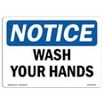 thumbnail image 1 of OSHA Notice Sign - Wash Your Hands |  Aluminum Sign | Protect Your Business, Construction Site, Warehouse & Shop Area |  Made in the USA, 1 of 6
