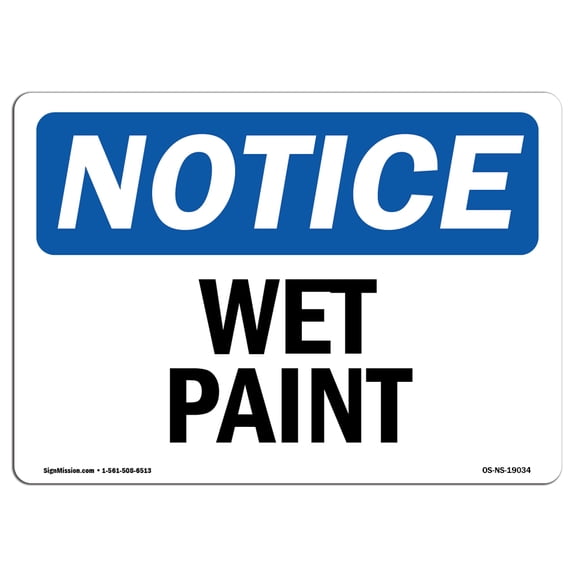 OSHA Notice Sign - Wet Paint | Aluminum Sign | Protect Your Business, Construction Site, Warehouse & Shop Area | Made in the USA