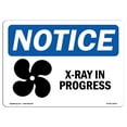 thumbnail image 1 of OSHA Notice Sign - X-Ray In Progress |  Aluminum Sign | Protect Your Business, Construction Site, Warehouse & Shop Area |  Made in the USA, 1 of 6
