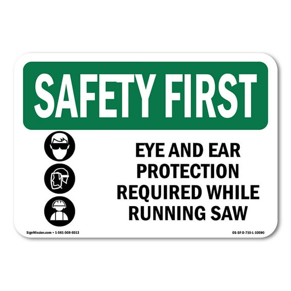 OSHA SAFETY FIRST Sign - Eye And Ear Protection Required With Symbol | Aluminum Sign | Protect Your Business, Work Site, Warehouse | Made in the USA