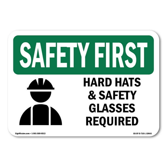 OSHA SAFETY FIRST Sign - Hard Hats & Safety Glasses Required With Symbol | Aluminum Sign | Protect Your Business, Work Site, Warehouse | Made in the USA