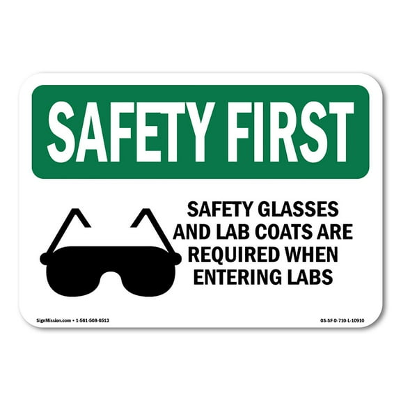 OSHA SAFETY FIRST Sign - Safety Glasses And Lab Coats With Symbol | Aluminum Sign | Protect Your Business, Work Site, Warehouse | Made in the USA