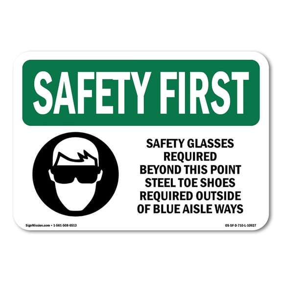 OSHA SAFETY FIRST Sign - Safety Glasses Required Beyond With Symbol | Aluminum Sign | Protect Your Business, Work Site, Warehouse | Made in the USA