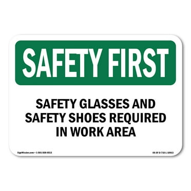 OSHA SAFETY FIRST Sign - Safety Glasses And Safety Shoes Required | Aluminum Sign | Protect Your Business, Work Site, Warehouse | Made in the USA