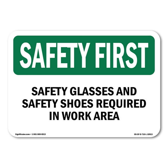 OSHA SAFETY FIRST Sign - Safety Glasses And Safety Shoes Required | Aluminum Sign | Protect Your Business, Work Site, Warehouse | Made in the USA