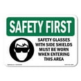 thumbnail image 1 of OSHA SAFETY FIRST Sign - Safety Glasses With Side Shields With Symbol | Aluminum Sign | Protect Your Business, Work Site, Warehouse | Made in the USA, 1 of 6