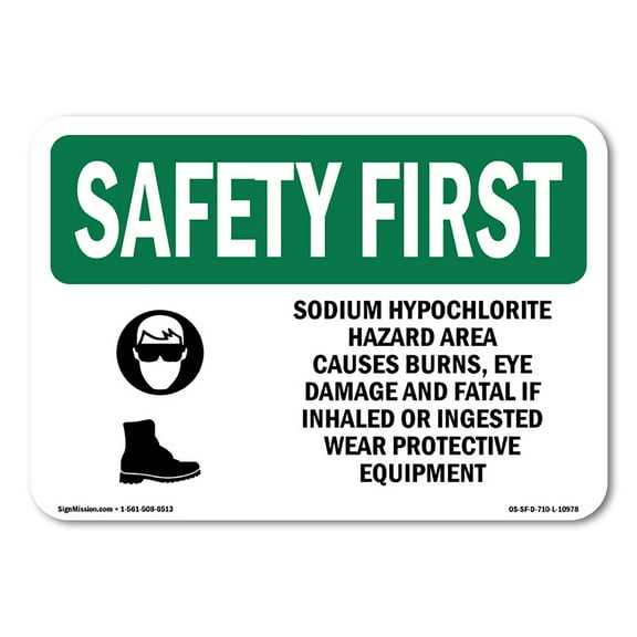 OSHA SAFETY FIRST Sign - Sodium Hypochlorite Hazard Area With Symbol | Aluminum Sign | Protect Your Business, Work Site, Warehouse | Made in the USA