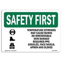 OSHA SAFETY FIRST Sign - Temperature Extremes May Cause With Symbol | Aluminum Sign | Protect Your Business, Work Site, Warehouse | Made in the USA