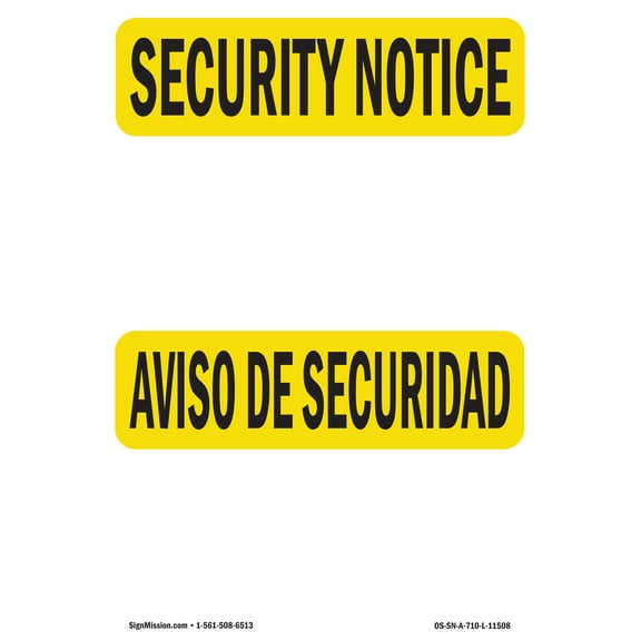 OSHA SECURITY NOTICE Sign - Blank Write-On Bilingual | Aluminum Sign | Protect Your Business, Construction Site, Warehouse & Shop Area | Made in the USA