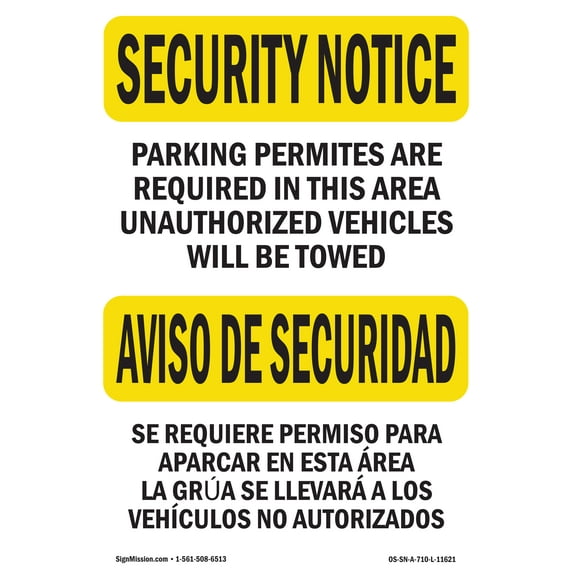OSHA SECURITY NOTICE Sign - Parking Permits Required Bilingual | Aluminum Sign | Protect Your Business, Work Site, Warehouse & Shop Area | Made in the USA
