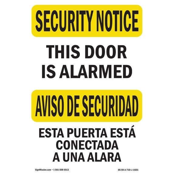 OSHA SECURITY NOTICE Sign - This Door Is Alarmed Bilingual | Aluminum Sign | Protect Your Business, Work Site, Warehouse & Shop Area | Made in the USA