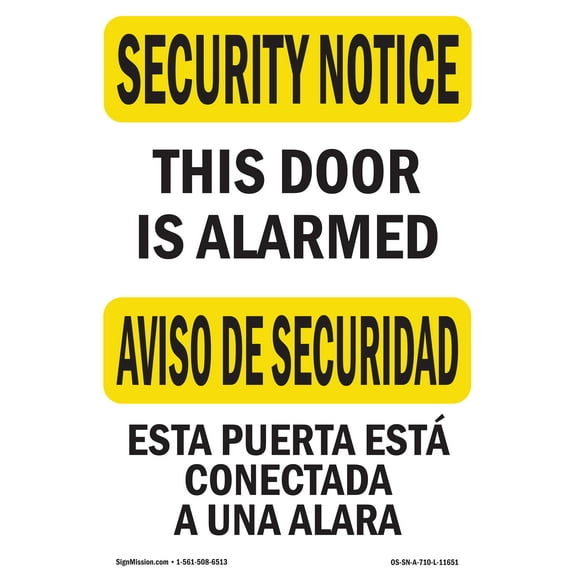 OSHA SECURITY NOTICE Sign - This Door Is Alarmed Bilingual | Aluminum Sign | Protect Your Business, Work Site, Warehouse & Shop Area | Made in the USA