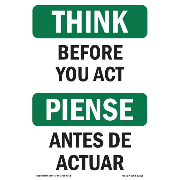 OSHA THINK Sign - Before You Act Bilingual | Aluminum Sign | Protect Your Business, Construction Site, Warehouse & Shop Area | Made in the USA
