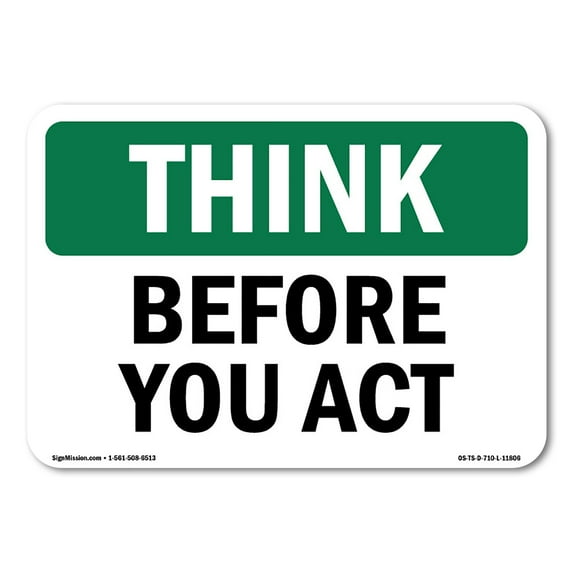 OSHA THINK Sign - Before You Act | Aluminum Sign | Protect Your Business, Construction Site, Warehouse & Shop Area | Made in the USA