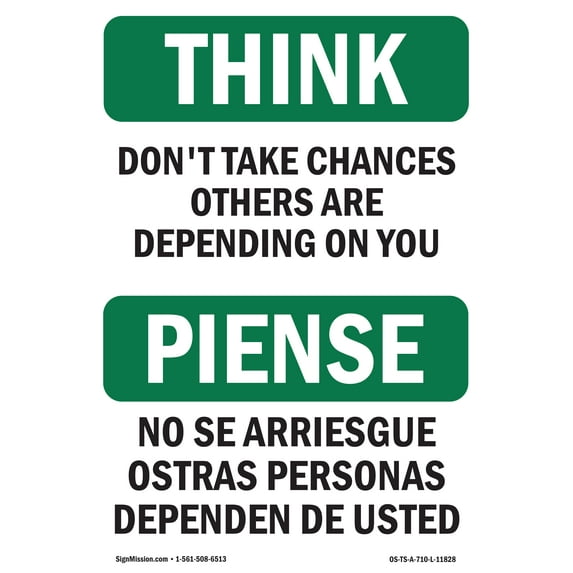 OSHA THINK Sign - Don't Take Chances Others Depending Bilingual | Aluminum Sign | Protect Your Business, Work Site, Warehouse & Shop Area | Made in the USA