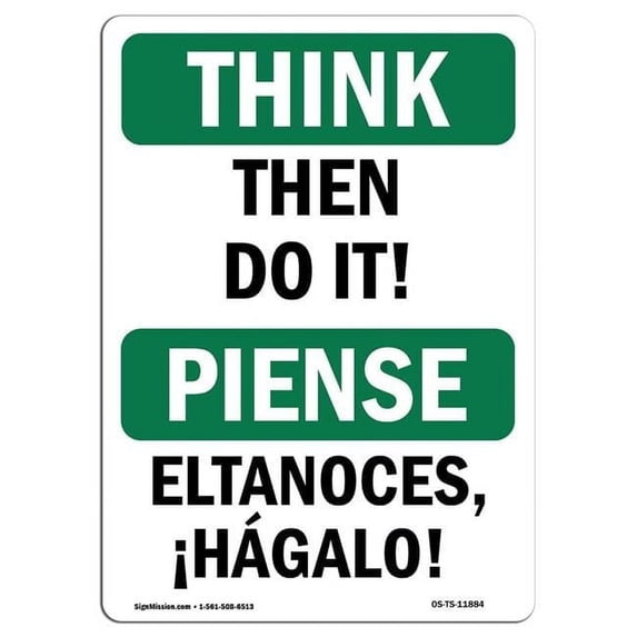 OSHA THINK Sign - Then Do It Bilingual | Aluminum Sign | Protect Your Business, Construction Site, Warehouse & Shop Area | Made in the USA