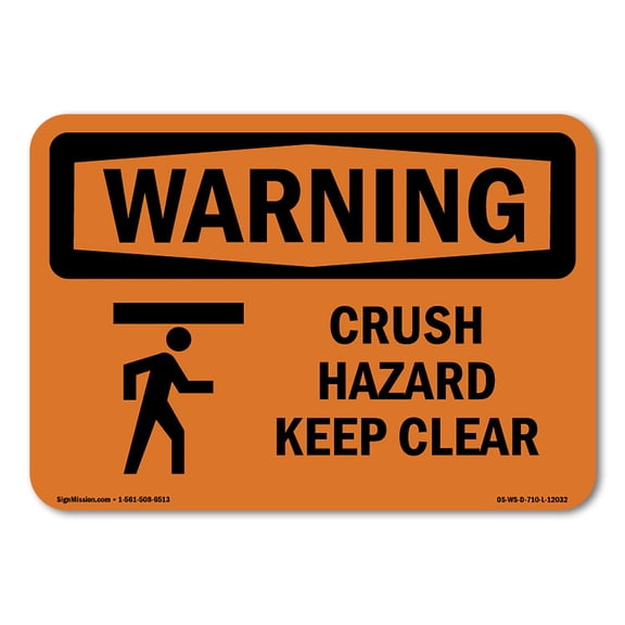 OSHA WARNING Sign - Crush Hazard Keep Clear With Symbol | Aluminum Sign | Protect Your Business, Construction Site, Warehouse & Shop Area | Made in the USA