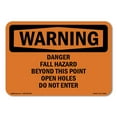 thumbnail image 1 of OSHA WARNING Sign - Danger Fall Hazard Beyond This Point Open | Aluminum Sign | Protect Your Business, Work Site, Warehouse & Shop Area | Made in the USA, 1 of 6