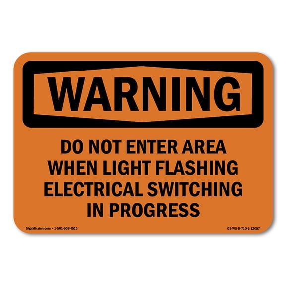 OSHA WARNING Sign - Do Not Enter Area When Light Flashing Electrical | Aluminum Sign | Protect Your Business, Work Site, Warehouse | Made in the USA