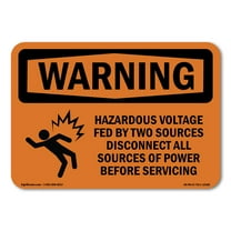 SignMission OS-WS-A-710-L-12165 7 x 10 in. OSHA Warning Sign - Hazardous Voltage Fed by Two with Symbol