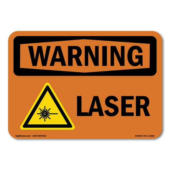 SignMission OS-WS-A-710-L-12663 7 x 10 in. OSHA Warning Sign - Laser