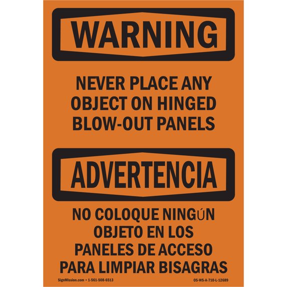 SignMission OS-WS-A-710-L-12689 7 x 10 in. OSHA Warning Sign - Never Place Any Object Panels Bilingual