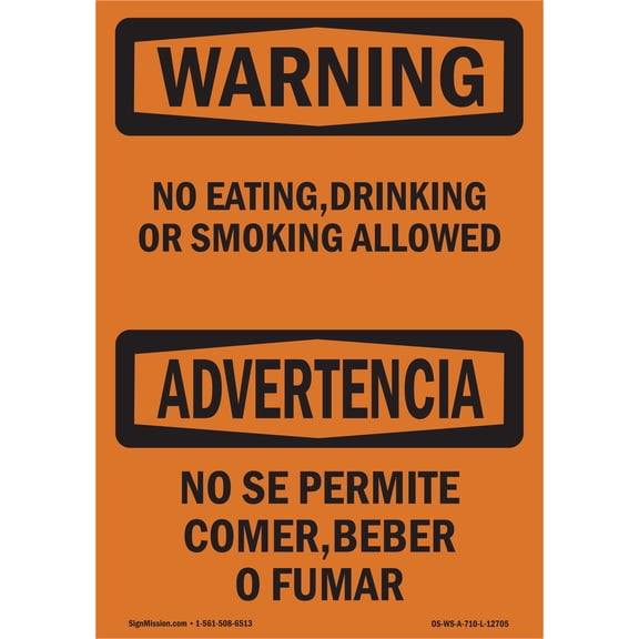 SignMission OS-WS-A-710-L-12705 7 x 10 in. OSHA Warning Sign - No Eating, Drinking or Smoking Bilingual